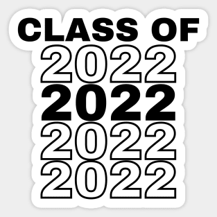 Class Of 2022. Simple Typography Black Graduation 2022 Design. Sticker